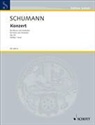 Robert Schumann, Bernhard R. Appel - Klavierkonzert a-Moll op. 54