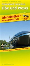 PublicPress Erlebnisführer, Die schönsten Ziele: PublicPress Erlebnisführer Ferienland zwischen Elbe und Weser