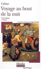 L. Celine, Louis-Ferdinand Celine, Louis-Ferdinand Céline - Voyage au bout de la nuit