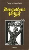 Fanny Wibmer-Pedit - Der goldene Pflug