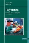 David D. Choi, Dongman Choi, James L. White - Polyolefins