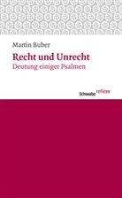 Martin Buber - Recht und Unrecht