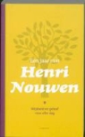Henri Nouwen, Henri J. M. Nouwen, Henri J.M. Nouwen - Een jaar met Henri Nouwen