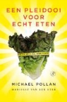 Michael Pollan - Een pleidooi voor echt eten
