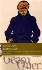 Georg Queri, Michael Stephan - Kraftbayrisch
