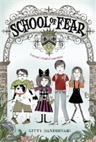 Gitty Daneshvari, Carrie Gifford - School of Fear