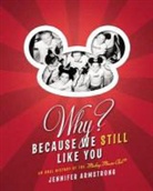 Jennifer Armstrong - Why? Because We Still Like You
