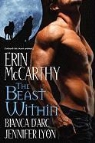 &amp;apos, Bianca Lyon arc, Bianca D'Arc, Jennifer Lyon, Erin McCarthy, Erin D&amp;apos Mccarthy... - Beast Within