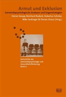 Heiner Keupp, Reinhard Rudeck, Hubertus Schroer, Hubertus Schröer, Mike Seckinger, Florian Straus - Armut und Exklusion