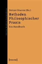 Detle Staude, Detlef Staude - Methoden Philosophischer Praxis