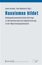 Frau Benbrahim, Ann Broden, Anne Broden, Mecheril, Mecheril, Paul Mecheril - Rassismus bildet