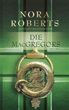 Nora Roberts - Die MacGregors 1 bis 5