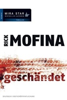 Rick Mofina - Geschändet