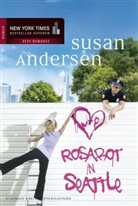 Susan Andersen - Rosarot in Seattle