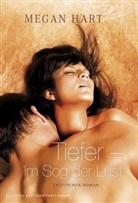 Megan Hart - Tiefer - Im Sog der Lust