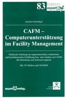 Joachim Oelschlegel - CAFM Computerunterstützung im Facility Management, m. CD-ROM