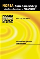 Alois Wiesler - Norea Audio-Sprachführer Albanisch, 1 Audio-CD (Audiolibro)