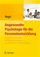 Christop Negri, Christoph Negri - Angewandte Psychologie für die Personalentwicklung