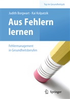 Judith Borgwart, Kai Kolpatzik, Borgwar, Judit Borgwart, Judith Borgwart, Kolpatzi... - Aus Fehlern lernen