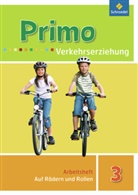 Karl Cramm, Renate Itjes, Günther Philipps - Primo Verkehrserziehung, Ausgabe 2008: Primo.Verkehrserziehung - Ausgabe 2008