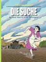 Eric Heuvel, Ruud van der Rol, Lies Schippers - Die Suche