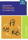 Ulrich Gutenberg, Thomas Iser, Christian Machate - Interaktive Whiteboards im Unterricht