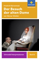 Friedrich Dürrenmatt, Werner Winkler - Friedrich Dürrenmatt 'Der Besuch der alten Dame'