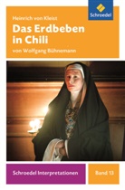 Wolfgang Bühnemann, Heinrich von Kleist - Heinrich von Kleist 'Das Erdbeben in Chili'