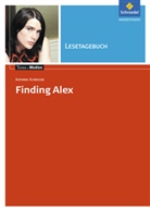 Kathrin Schrocke - Kathrin Schrocke 'Finding Alex', Lesetagebuch
