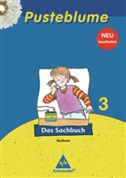 Dieter Kraft, Rolf Pommerening - Pusteblume, Das Sachbuch, Ausgabe 2009 Sachsen: Pusteblume. Das Sachbuch - Ausgabe 2009 Sachsen