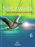 Hans-Peter Konopka - Netzwerk Naturwissenschaften, Ausgabe Rheinland-Pfalz: Netzwerk Naturwissenschaften - Ausgabe 2010 für Rheinland-Pfalz