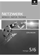 Hans-Peter Konopka - Netzwerk Mensch Natur Technik, Ausgabe Thüringen: Netzwerk Mensch - Natur - Technik - Ausgabe 2009 für Thüringen
