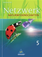 Hans-Peter Konopka - Netzwerk Naturwissenschaften, Ausgabe Rheinland-Pfalz: Netzwerk Naturwissenschaften - Ausgabe 2010 für Rheinland-Pfalz