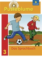 Christel Jahn, Wolfgang Menzel - Pusteblume, Das Sprachbuch, Ausg. 2010 Berlin, Brandenburg, Mecklenburg-Vorpommern u. Sachsen-Anh.: Pusteblume. Das Sprachbuch - Ausgabe 2010 für Berlin, Brandenburg, Mecklenburg-Vorpommern, Sachsen-Anhalt und Thüringen