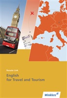 Renate Link - English for Travel and Tourism