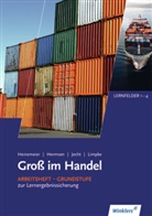 Tobias Fieber, Ahmet Gevci, Hartwig Heinemeier, Hans Jecht, Marcel Kunze, Markus Lichtner... - Groß im Handel: Groß im Handel - KMK-Ausgabe