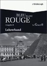 Johannes Greiner - BLEU BLANC ROUGE - Le Grand 8 - Ausgabe B