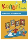 Silvia Kania, Milada Krautmann, Hela Woernle, Bettina Küntzel - Kolibri-Spezial
