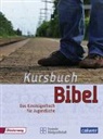 Jürgen Kegler - Kursbuch Bibel