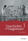 Jörn Bodeck - Geschichte und Gegenwart - Geschichtswerk für differenzierende Schulformen in Nordrhein-Westfalen u.a
