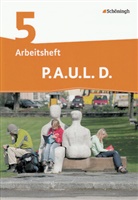 Michaela Anthony, Michael Assmann, Christiane Awakowicz, Matthias Berghahn, Patricia Drewes, Thorsten Frevert... - P.A.U.L. D., Ausgabe für Realschulen und Gesamtschulen: P.A.U.L. D. - Persönliches Arbeits- und Lesebuch Deutsch - Differenzierende Ausgabe