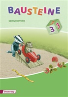 Beate Drechsler-Köhler - Bausteine Sachunterricht, Ausgabe 2008: BAUSTEINE Sachunterricht / BAUSTEINE Sachunterricht - Ausgabe 2008
