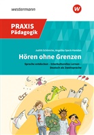 Judit Schönicke, Judith Schönicke, Angelik Speck-Hamdan, Angelika Speck-Hamdan, Berit Wenkebach - Hören ohne Grenzen