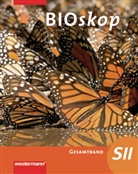 Thorsten Frankenberg, Rainer Hausfeld, Wolfgang Schulenberg - BIOskop SII: bioskop SII - Allgemeine Ausgabe 2010