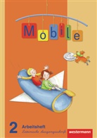 Mobile Sprachbuch, Allgemeine Ausgabe 2010: 2. Schuljahr, Arbeitsheft Lateinische Ausgangsschrift, m. CD-ROM