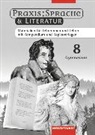 Praxis Sprache & Literatur - Sprach- und Lesebuch für Gymnasien