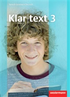 Anja von Bothmer, Kathleen Fleer, Ulrike Gollnick, Rolf Grimm, Andrea Heinrichs, Ellen Klaschka... - Klartext, Ausgabe Südwest - 3: Klartext - Ausgabe Südwest