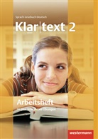 Kathleen Fleer, Ulrike Gollnick, Rolf Grimm, Andrea Heinrichs, Ellen Klaschka, Hans-Dieter Marx... - Klartext, Ausgabe Südwest - 2: Klartext - Ausgabe Südwest, m. 1 Beilage