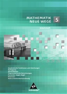 Markus Dippel, M. Pawle, Arno Lergenmüller, Günter Schmidt - Mathematik Neue Wege, Arbeitshefte: Mathematik Neue Wege SI - Arbeitshefte allgemeine Ausgabe 2008