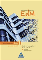 Heinz Griesel, Andreas Gundlach, Helmut Postel, Friedrich Suhr - EdM - Elemente der Mathematik SII, Ausgabe 2010 Berlin und Brandenburg - 1: Elemente der Mathematik SII - Ausgabe 2010 für Berlin und Brandenburg
